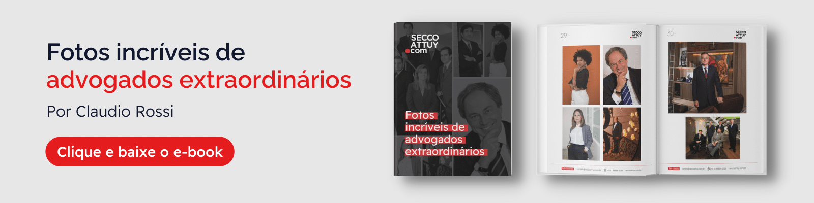 As melhores imagens da advocacia dos últimos 17 anos passaram pelas lentes do premiado fotógrafo executivo Cláudio Rossi e estão agora selecionadas neste e-book oferecido pela SeccoAttuy.Comunicações. 