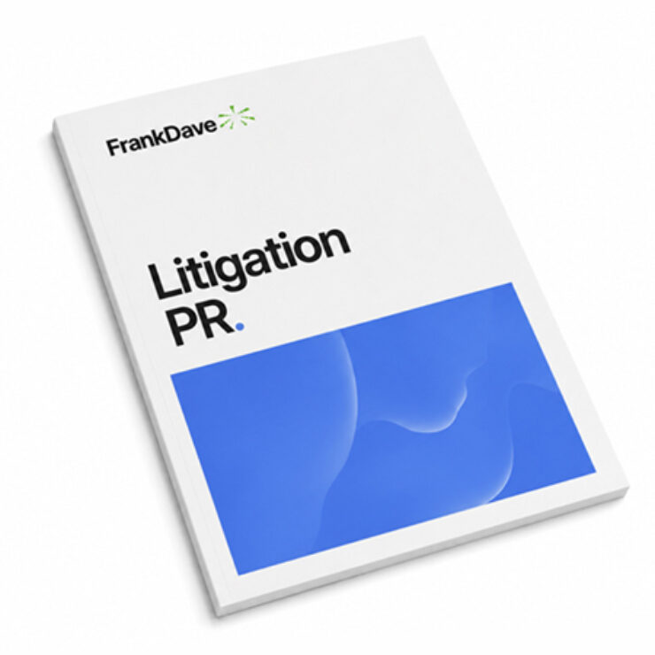 Litigation PR da FrankDave