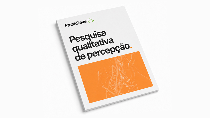 Pesquisa Qualitativa da FrankDave